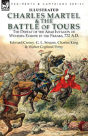 Charles Martel & The Battle Of Tours - Preview