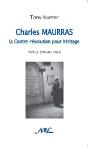 Charles Maurras ; La Contre-Révolution Pour Héritage - Preview