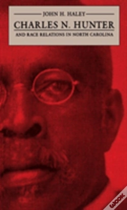 Capa do artigo Charles N. Hunter And Race Relations In North Carolina