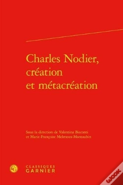 Capa do artigo Charles Nodier, Création Et Métacréation