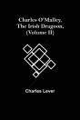 Charles O'Malley, The Irish Dragoon, (Volume Ii) - Preview