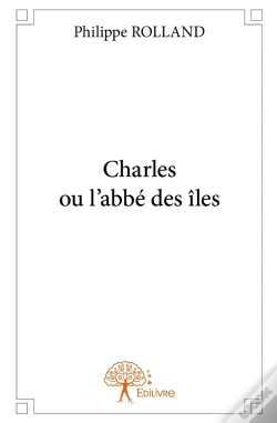 Capa do artigo Charles Ou L'Abbé Des Îles