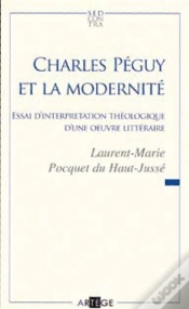 Capa do artigo Charles Péguy Et La Modernité ; Essai D