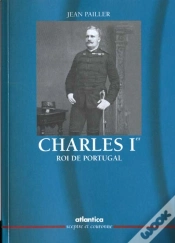 Capa do artigo Charles Premier Roi Du Portugal