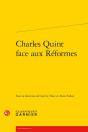 Charles Quint Face Aux Réformes - Preview