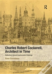 Capa do artigo Charles Robert Cockerell, Architect In Time