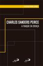Charles Sanders Peirce - A Fixação Da Crença - Preview
