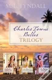 Charles Towne Belles Trilogy