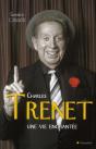 Charles Trenet Une Vie Enchantee - Preview