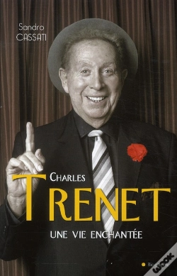 Capa do artigo Charles Trenet Une Vie Enchantee