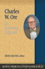 Charles W. Ore - Preview