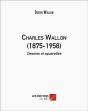 Charles Wallon (1875-1958) - Dessins Et Aquarelles - Preview