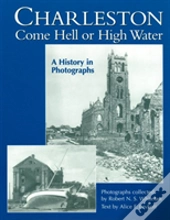 Charleston Come Hell Or High Water