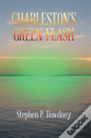 Charleston'S Green Flash