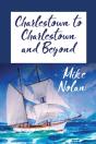 Charlestown To Charlestown And Beyond - Preview
