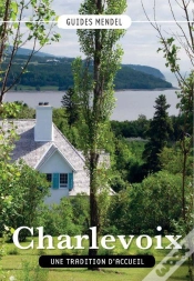Capa do artigo Charlevoix, Une Tradition D