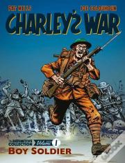 Charley'S War: The Definitive Collection, Volume One
