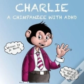 Charlie A Chimpanzee With Adhd
