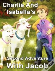 Charlie And Isabella'S Second Adventure With Jacob
