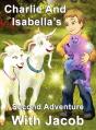 Charlie And Isabella'S Second Adventure With Jacob - Preview