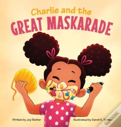 Capa do artigo Charlie And The Great Maskarade