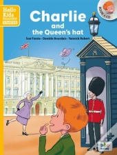 Charlie And The Queen'S Hat (Coll. Hello Kidsreaders)