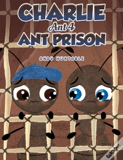 Capa do artigo Charlie Ant 4: Ant Prison