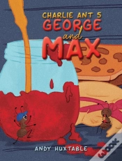 Capa do artigo Charlie Ant 5: George And Max