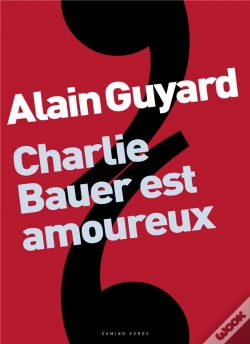 Capa do artigo Charlie Bauer Est Amoureux