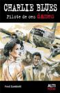 Charlie Blues ; Pilote De Ces Dames - Preview