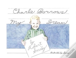 Capa do artigo Charlie Borrows My Dream