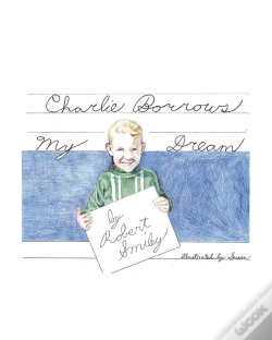 Capa do artigo Charlie Borrows My Dream