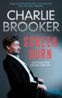 Charlie Brooker'S Screen Burn - Preview