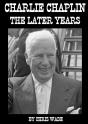 Charlie Chaplin: The Later Years - Preview