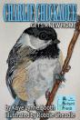 Charlie Chickadee Gets A New Home - Preview