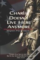 Charlie Doesn'T Live Here Anymore