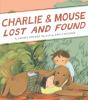 Charlie & Mouse Lost And Found - Preview