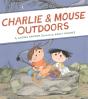 Charlie & Mouse Outdoors - Preview