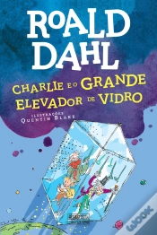 Capa do artigo Charlie E O Grande Elevador De Vidro