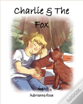 Charlie & The Fox