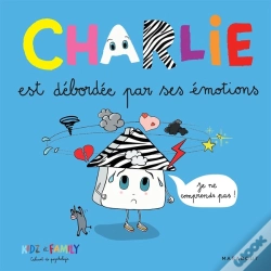 Capa do artigo Charlie Est Débordée Par Ses Émotions