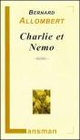 Charlie Et Nemo - Preview
