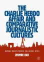 Charlie Hebdo Affair And Comparative Journalistic Cultures - Preview