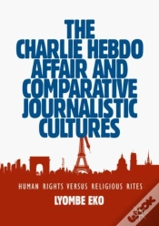 Capa do artigo Charlie Hebdo Affair And Comparative Journalistic Cultures