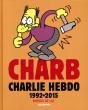 Charlie Hebdo : Charb Dans Charlie Hebdo ; L'Anthologie 1992-2015 - Preview