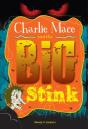 Charlie Mace And The Big Stink - Preview
