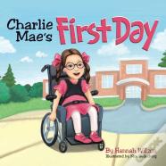 Charlie Mae'S First Day