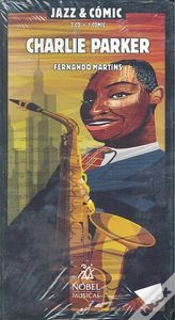 Capa do artigo Charlie Parker Jazz & Comic (2 Cd+ 1 Comic)