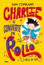 Charlie Se Convierte En Pollo (Charlie) - Preview