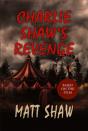 Charlie Shaw'S Revenge - Preview